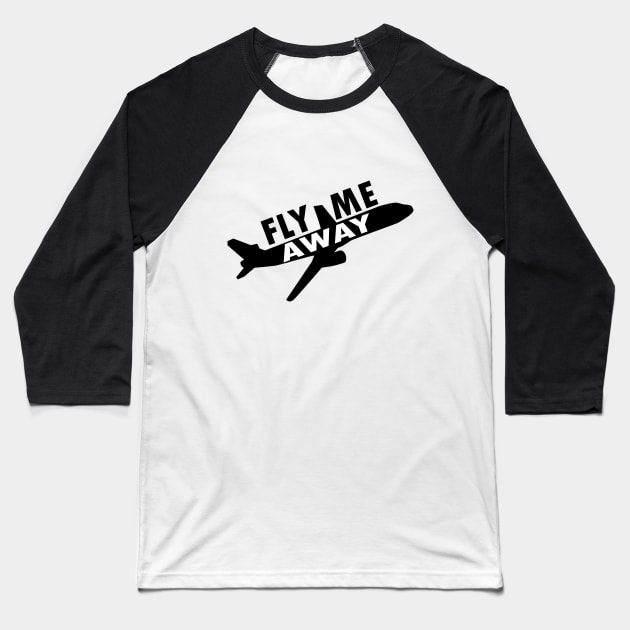 fly me away Baseball T-Shirt by amyskhaleesi